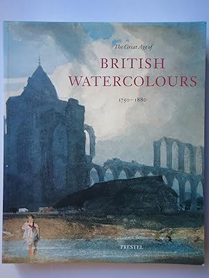 Seller image for THE GREAT AGE OF BRITISH WATERCOLOURS 1750-1880 for sale by GfB, the Colchester Bookshop