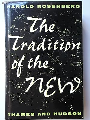 Seller image for THE TRADITION OF THE NEW for sale by GfB, the Colchester Bookshop