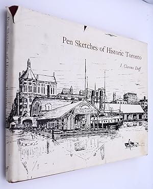 Pen Sketches Of Historic Toronto