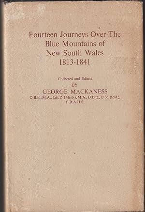 Bild des Verkufers fr Fourteen Journeys Over The Blue Mountains Of New South Wales 1813-1841 zum Verkauf von Caerwen Books