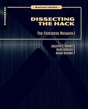 Immagine del venditore per Dissecting the Hack: The F0rb1dd3n Network, Revised Edition venduto da WeBuyBooks