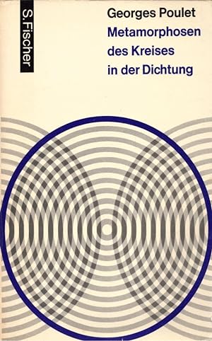 Bild des Verkufers fr Metamorphosen des Kreises in der Dichtung. (= Fischer Paperbacks). zum Verkauf von Buch von den Driesch