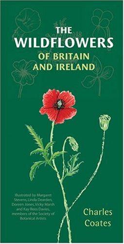 Imagen del vendedor de The Wildflowers of Britain and Ireland a la venta por WeBuyBooks