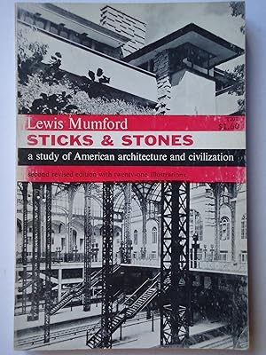 Imagen del vendedor de STICKS & STONES. A Study of American Architecture and Civilization a la venta por GfB, the Colchester Bookshop