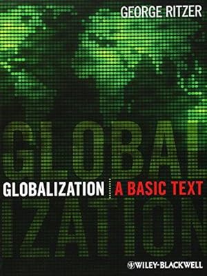 Imagen del vendedor de Globalization: A Basic Text a la venta por WeBuyBooks