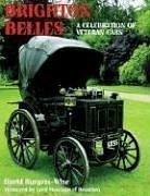 Bild des Verkufers fr Brighton Belles: A Celebration of Veteran Cars zum Verkauf von WeBuyBooks