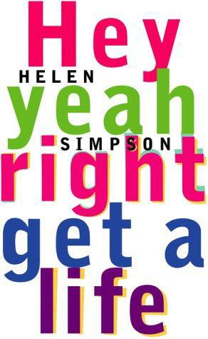 Seller image for Hey Yeah Right Get A Life for sale by WeBuyBooks