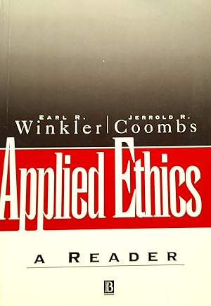 Applied Ethics: A Reader.