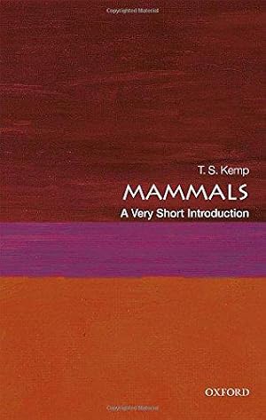 Bild des Verkufers fr Mammals: A Very Short Introduction (Very Short Introductions) zum Verkauf von WeBuyBooks