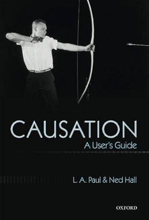Imagen del vendedor de Causation: A User's Guide a la venta por WeBuyBooks