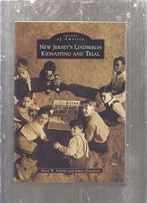 Image du vendeur pour New Jersey's Lindbergh Kidnapping and Trial (Images of America) mis en vente par Old Book Shop of Bordentown (ABAA, ILAB)