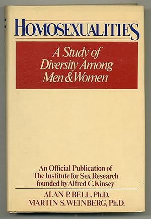 Image du vendeur pour Homosexualities: A Study of Diversity Among Men and Women mis en vente par Between the Covers-Rare Books, Inc. ABAA