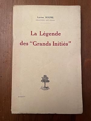 Bild des Verkufers fr La lgende des "Grands initis" zum Verkauf von Librairie des Possibles