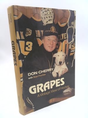 Seller image for Grapes: A vintage view of hockey for sale by ThriftBooksVintage