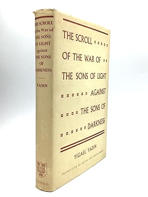 Seller image for THE SCROLL OF THE WAR OF THE SONS OF LIGHT AGAINST THE SONS OF DARKNESS for sale by johnson rare books & archives, ABAA