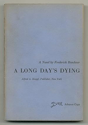 Bild des Verkufers fr A Long Day's Dying zum Verkauf von Between the Covers-Rare Books, Inc. ABAA