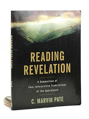 Seller image for Reading Revelation: A Comparison of Four Interpretive Translations of the Apocalypse for sale by Arches Bookhouse