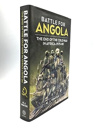 BATTLE FOR ANGOLA: The End of the Cold War in Africa c 1975-89