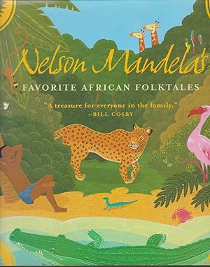 Seller image for NELSON MANDELA'S FAVORITE AFRICAN FOLKTALES for sale by Easton's Books, Inc.