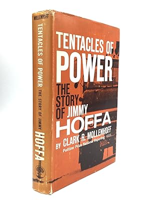 TENTACLES OF POWER: The Story of Jimmy Hoffa