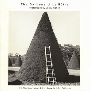 Imagen del vendedor de The Gardens of Le Notre: Photographs by Becky Cohen a la venta por LEFT COAST BOOKS
