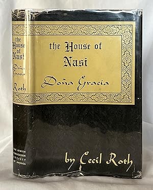 Seller image for The House of Nasi: Doa Gracia for sale by Bethesda Used Books