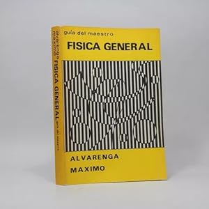 Seller image for Fsica General Gua Del Maestro Alvarenga Maximo 1976 Bc3 for sale by Libros librones libritos y librazos