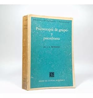 Imagen del vendedor de Psicoterapia De Grupo Y Psicodrama J L Moreno Fce 1966 Cf1 a la venta por Libros librones libritos y librazos