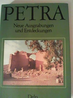 Petra: Neue Ausgrabungen und Entdeckungen