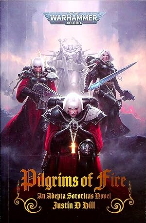 Seller image for Adepta Sororitas: Pilgrims of Fire (Warhammer 40,000) for sale by Adventures Underground