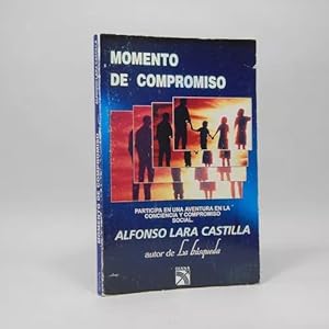 Imagen del vendedor de Momento De Compromiso Alfonso Lara Castilla Diana 1994 Bd1 a la venta por Libros librones libritos y librazos