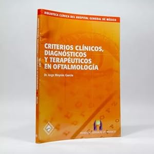 Bild des Verkufers fr Criterios Clnicos Diagnsticos Teraputicos Oftalmologa K4 zum Verkauf von Libros librones libritos y librazos