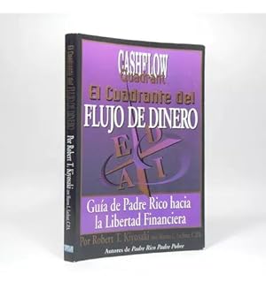 Seller image for El Cuadrande Del Flujo De Dinero Robert T Kiyosaki 2002 J5 for sale by Libros librones libritos y librazos