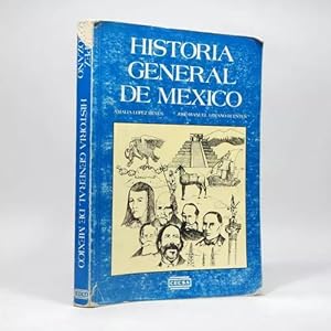 Imagen del vendedor de Historia General De Mxico Manuel Lozano Amalia Lopez K4 a la venta por Libros librones libritos y librazos