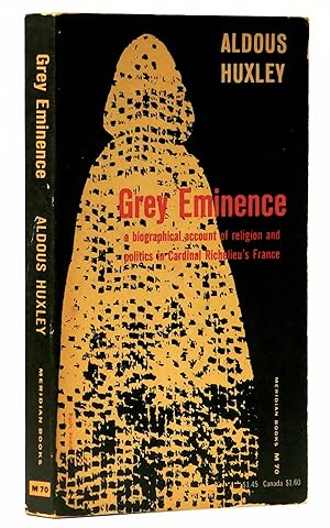 Immagine del venditore per Grey Eminence: A Biographical Account of Religion and Politics in Cardinal Richelieu's France venduto da Black Falcon Books