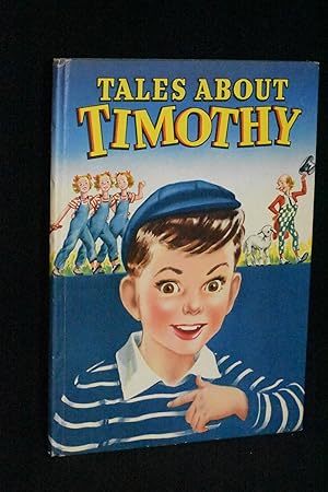 Seller image for Tales About Timothy for sale by Books by White/Walnut Valley Books