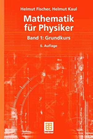 Bild des Verkufers fr Mathematik fr Physiker: Band 1: Grundkurs (Teubner Studienbcher Mathematik) zum Verkauf von Studibuch