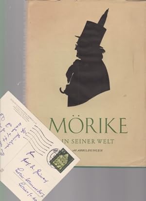 Imagen del vendedor de Mrike in seiner Welt. Von Manfred Koschlig. Mit 288 Abbildungen. a la venta por Fundus-Online GbR Borkert Schwarz Zerfa