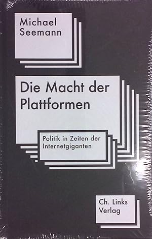 Bild des Verkufers fr Die Macht der Plattformen : Politik in Zeiten der Internetgiganten. (Neuwertiger Zustand) zum Verkauf von books4less (Versandantiquariat Petra Gros GmbH & Co. KG)