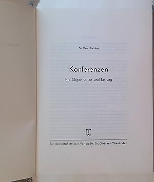 Imagen del vendedor de Konferenzen : Ihre Organisation u. Leitung. Fachbcher fr die Wirtschaft a la venta por books4less (Versandantiquariat Petra Gros GmbH & Co. KG)