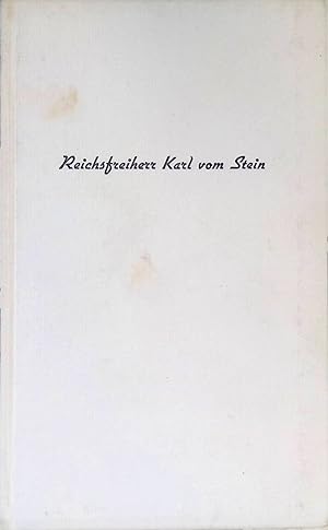 Immagine del venditore per Reichsfreiherr Karl vom Stein, des deutschen Volkes Edelstein. venduto da books4less (Versandantiquariat Petra Gros GmbH & Co. KG)