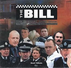 The Bill: The Official Case Book: Contains Removable Evidence, Police Documents and Memorabilia