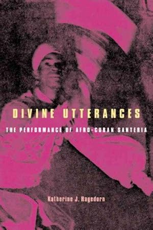 Immagine del venditore per Divine Utterances : The Performance of Afro-Cuban Santeria venduto da GreatBookPricesUK
