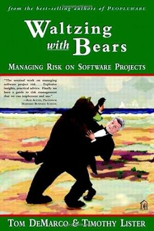 Imagen del vendedor de Waltzing with Bears: Managing Risk on Software Projects a la venta por WeBuyBooks