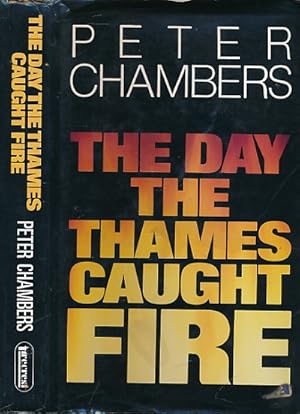 Seller image for The Day The Thames Caught Fire for sale by Barter Books Ltd