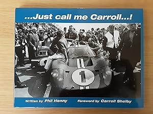 Seller image for Just Call Me Carroll.! (Signed Card - Phil Henny) for sale by Roadster Motoring Books