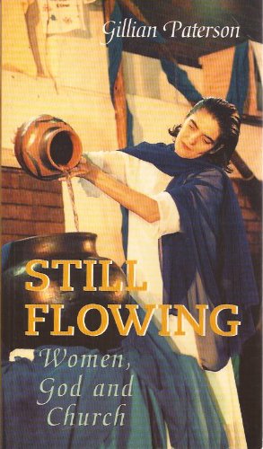 Image du vendeur pour Still Flowing: Women, God and Church (Risk Books): No. 86 mis en vente par WeBuyBooks