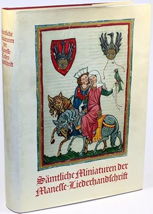 Sämtliche Miniaturen der Manesse-Liederhandschrift. Herausgegeben unter Mitarbeit von Kurt Martin...