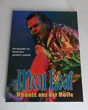 Bild des Verkufers fr Meat Loaf: Phnix aus der Hlle. zum Verkauf von Antiquariat Maralt