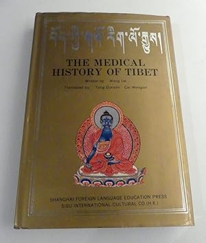 Bild des Verkufers fr The Medical History of Tibet. - Translated by Tang Dunyan, Cai Wenqian. zum Verkauf von Antiquariat Maralt